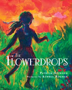 The Flowerdrops - Front Cover - An illustrated storybook for all ages